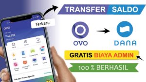 Cara Transfer Ovo Ke Dana Gratis dengan Cepat dan Mudah