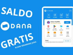 Cara Mendapatkan Saldo Dana Gratis ! Ikuti Langkah Mudah Langsung Cair