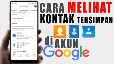 Bagaimana Cara Melihat Kontak di Gmail dengan Cepat dan Praktis ?