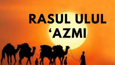 Pengertian Ulul Azmi