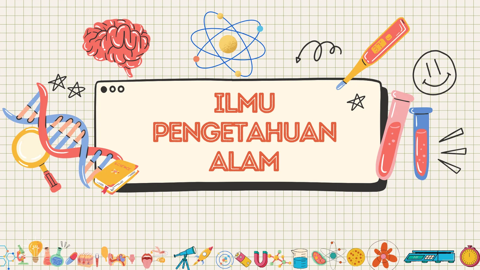 Apa Saja Objek yang Dipelajari dalam IPA ? Makhluk Hidup Biotik adalah Salah Satunya