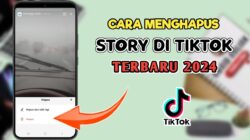 2 Cara Menghapus Story di Tiktok, Jangan Biarkan Kenangan Pahit Tersimpan !